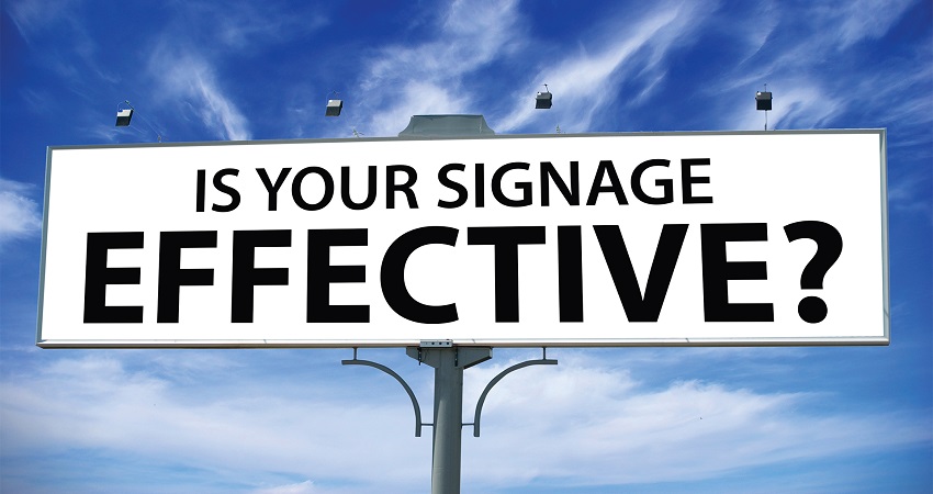 What’s Your Sign? Top 5 Qualities of Effective Signage